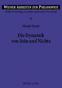 Produktbild: Die Dynamik von Sein und Nichts