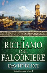Produktbild: Il Richiamo Del Falconiere