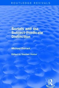 Produktbild: Durrant, M: Sortals and the Subject-predicate Distinction (2