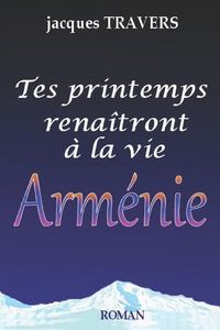 Produktbild: Tes printemps rena&icirc;tront &agrave; la vie Arm&eacute;nie