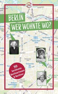Produktbild: Berlin &ndash; Wer wohnte wo?