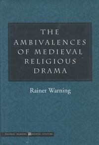 Produktbild: The Ambivalences of Medieval Religious Drama