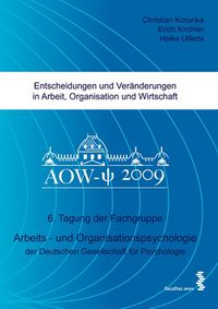 Produktbild: Entscheidungen und Ver&auml;nderungen in Arbeit, Organisation und Wirtschaft