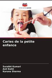 Produktbild: Caries de la petite enfance