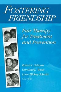 Produktbild: Selman, R: Fostering Friendship