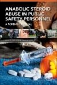Produktbild: Anabolic Steroid Abuse in Public Safety Personnel
