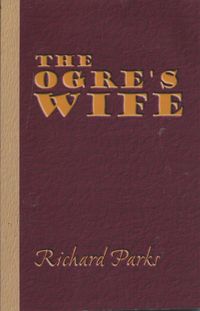 Produktbild: Ogre's Wife: Fairy Tales for Grownups