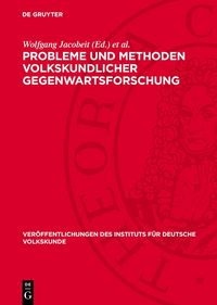 Produktbild: Probleme und Methoden volkskundlicher Gegenwartsforschung