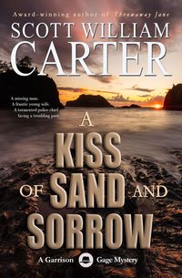Produktbild: A Kiss of Sand and Sorrow (A Garrison Gage Mystery, #9)