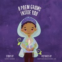 Produktbild: A Poem Grows Inside You