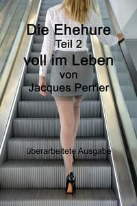 Produktbild: Die Ehehure - Voll im Leben