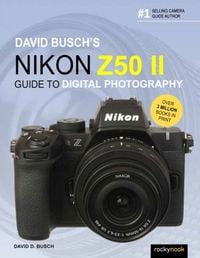 Produktbild: David Busch's Nikon Z50 II Guide to Digital Photography
