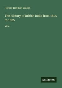 Produktbild: The History of British India from 1805 to 1835