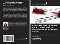 Produktbild: La enzima beta secretasa BACE1, diana para la enfermedad de Alzheimer-Secret