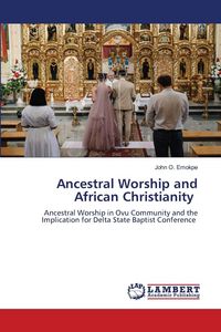 Produktbild: Ancestral Worship and African Christianity