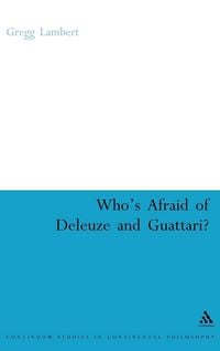 Produktbild: Who's Afraid of Deleuze and Guattari?