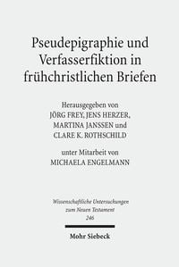Produktbild: Pseudepigraphie und Verfasserfiktion in fr&uuml;hchristlichen Briefen