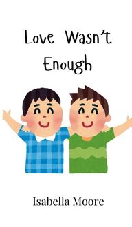 Produktbild: Love Wasn't Enough