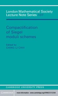 Produktbild: Compactification of Siegel Moduli Schemes