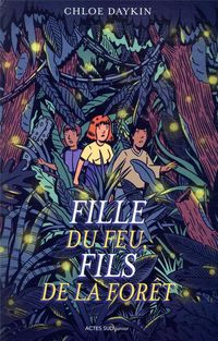 Produktbild: Fille du feu, fils de la for&ecirc;t