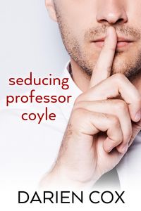 Produktbild: Seducing Professor Coyle
