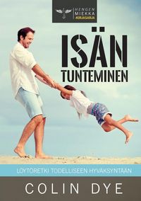 Produktbild: Is&auml;n tunteminen