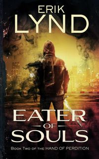 Produktbild: Eater of Souls: Book Two of The Hand of Perdition