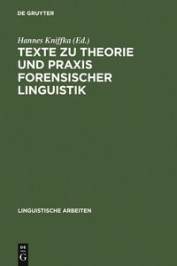 Produktbild: Texte zu Theorie und Praxis forensischer Linguistik