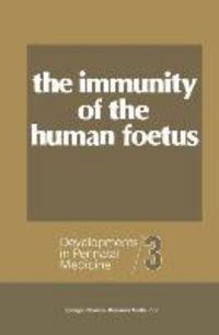 Produktbild: The Immunity of the Human Foetus and Newborn Infant