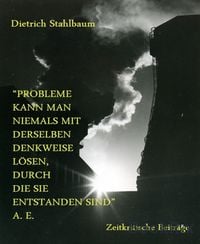 Produktbild: Probleme kann man niemals mit derselben Denkweise l&ouml;sen, durch die sie entstanden sind