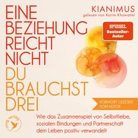 Produktbild: Eine Beziehung reicht nicht &ndash; du brauchst drei