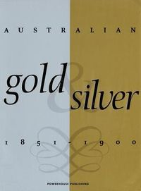 Produktbild: Australian Gold and Silver 1851-1900