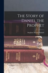 Produktbild: The Story of Daniel the Prophet