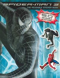 Produktbild: Spider-Man 3: The Reusable Sticker Book [With Reusable Stickers]