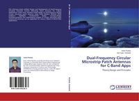 Produktbild: Dual-Frequency Circular Microstrip Patch Antennas for C-Band Apps