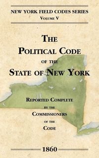 Produktbild: The Political Code of the State of New York