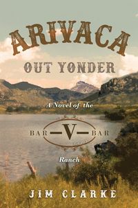 Produktbild: Arivaca Out Yonder
