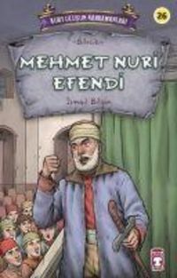 Produktbild: Mehmet Nuri Efendi - Kurtulusun Kahramanlari 3