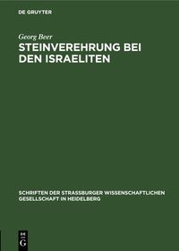 Produktbild: Steinverehrung bei den Israeliten