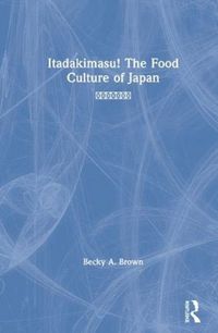 Produktbild: Itadakimasu The Food Culture O