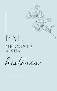 Produktbild: Pai, me conte a sua hist&oacute;ria