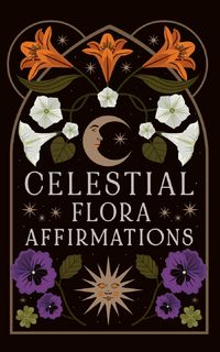Produktbild: Lester, V: Celestial Flora Affirmations