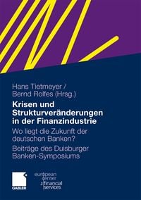 Produktbild: Krisen und Strukturver&auml;nderungen in der Finanzindustrie