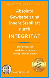 Produktbild: INTEGRIT&Auml;T - absolute Gewissheit & Stabilit&auml;t