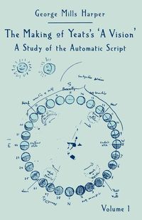 Produktbild: The Making of Yeats&rsquo;s A Vision