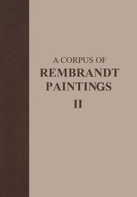 Produktbild: A Corpus of Rembrandt Paintings