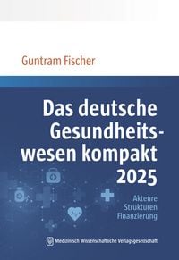 Produktbild: Das deutsche Gesundheitswesen kompakt 2025