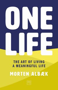 Produktbild: Albaek, M: 1 Life How We Forgot To Live M