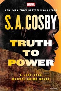 Produktbild: Truth to Power: A Luke Cage Marvel Crime Novel