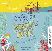 Produktbild: Das erbarmungslos ehrliche Tagebuch der Rebella Rosin